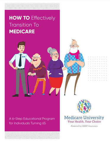 How to Effectively Transition to Medicare